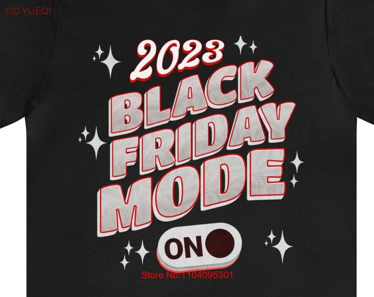 Футболка Black Friday Mode On Holiday Shopping Crew Christmas Squad для нее Большие размеры с длинными или короткими рукавами