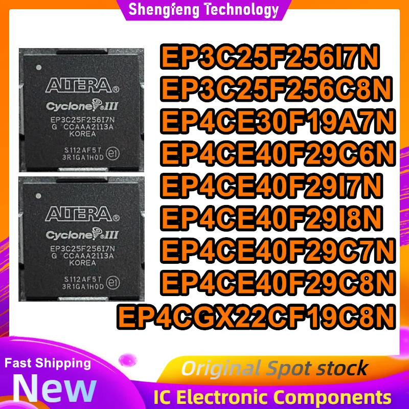 EP3C25F256I7N EP3C25F256C8N EP4CE30F19A7N EP4CE40F29C6N EP4CE40F29I7N EP4CE40F29I8N EP4CE40F29C7N EP4CE40F29C8N EP4CGX22CF19C8N Электротовары