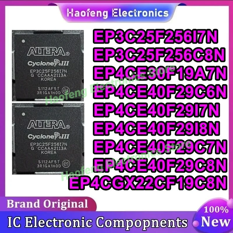 EP3C25F256I7N EP3C25F256C8N EP4CE30F19A7N EP4CE40F29C6N EP4CE40F29I7N EP4CE40F29I8N EP4CE40F29C7N EP4CE40F29C8N EP4CGX22CF19C8N Электротовары