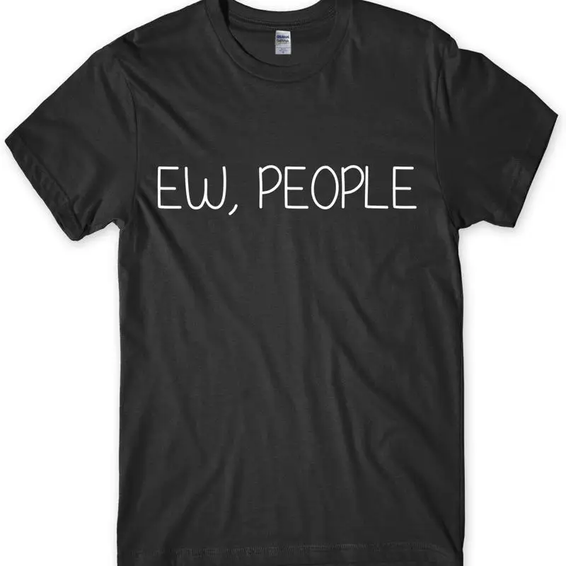 Забавная мужская футболка унисекс Ew, People