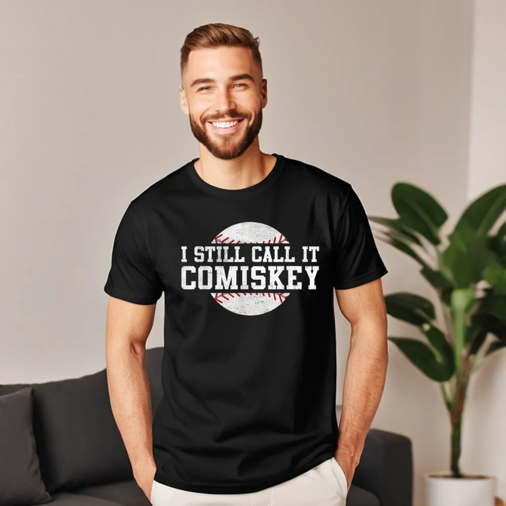 I Still Call It Comiskey Casual Christmas Combed cotton Crewneck Adult Tees Family Tshirts Funny Short Sleeve T Shirts