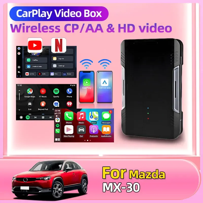 Для Mazda MX-30 Новый Android 13 Проводной к беспроводному CarPlay Поддержка HD Video Box Android Auto Для Youtube Nexflit Plug and Play