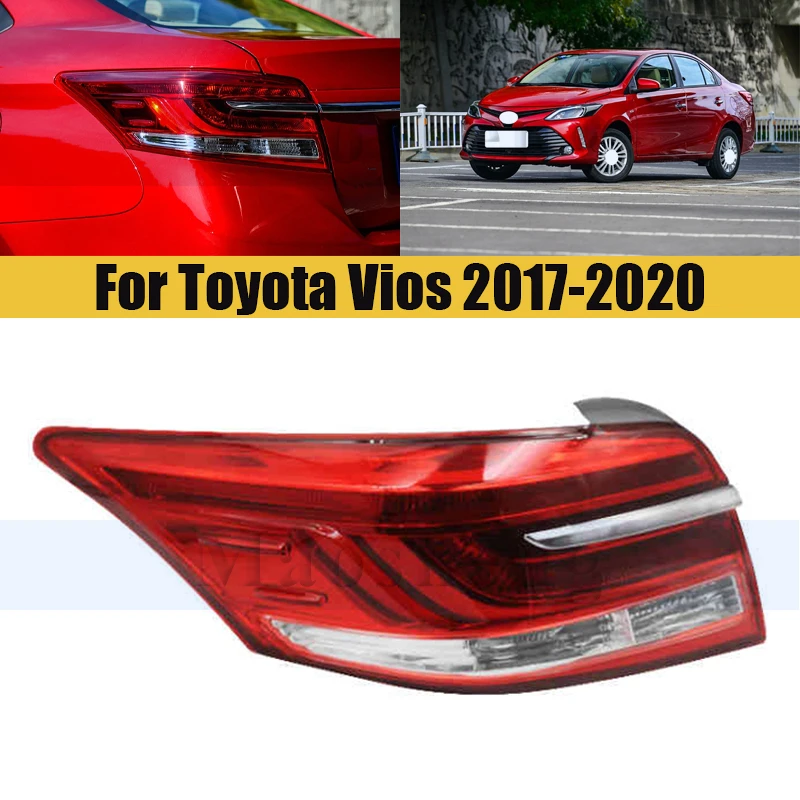 Задний бампер Задний фонарь Задний фонарь для Toyota Vios 2017-2020 Лампа Задние фонари Задние фонари Стоп-сигнал