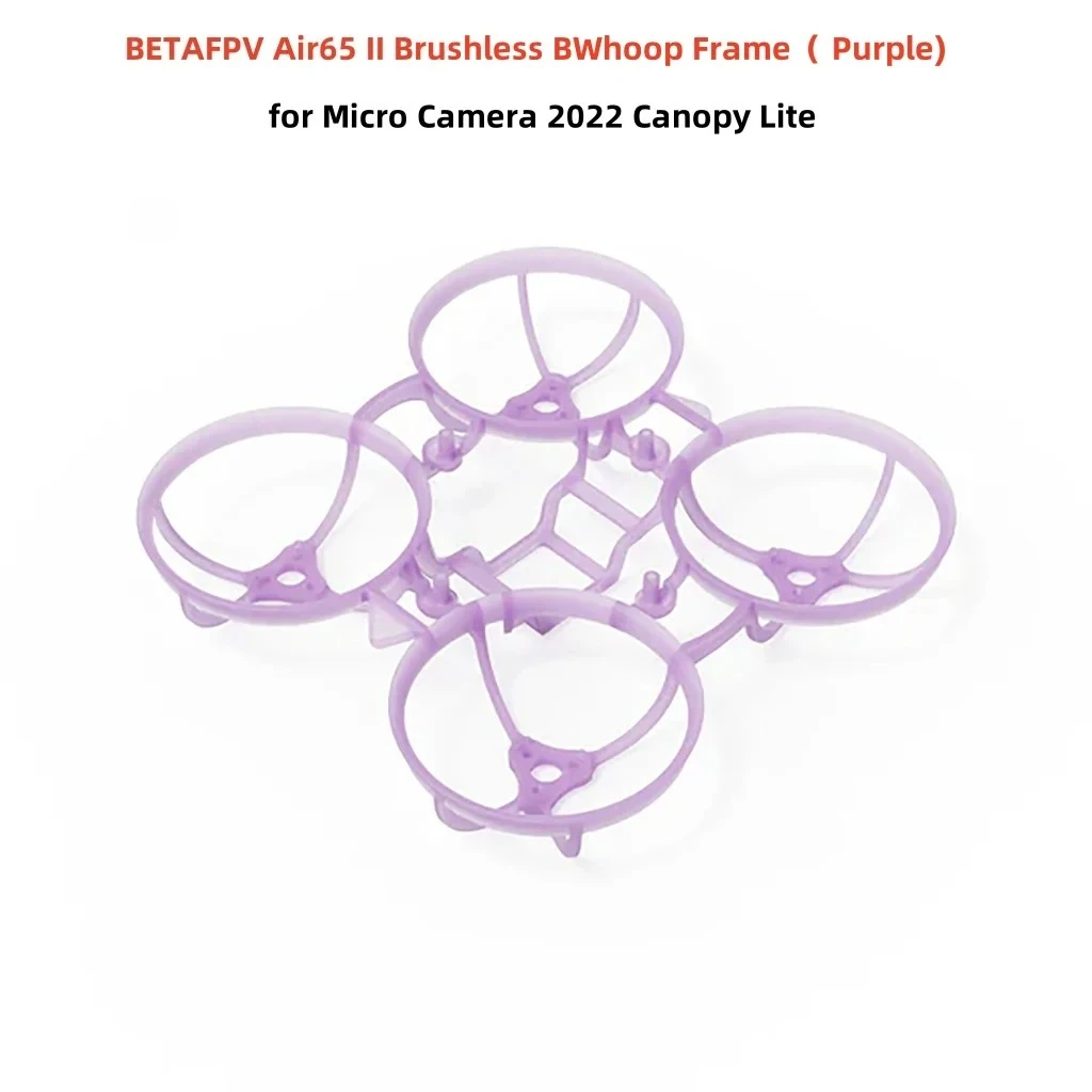 Фото Рамка BETAFPV Air65 II BWhoop — специально разработанная для обновления микрокамеры и навеса (БЕЗ КОРОБКИ) №5