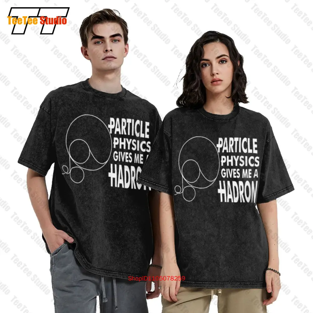 Фото Винтажная футболка большого размера Particle Physics Gives Me A Hadron Q2V7 №2