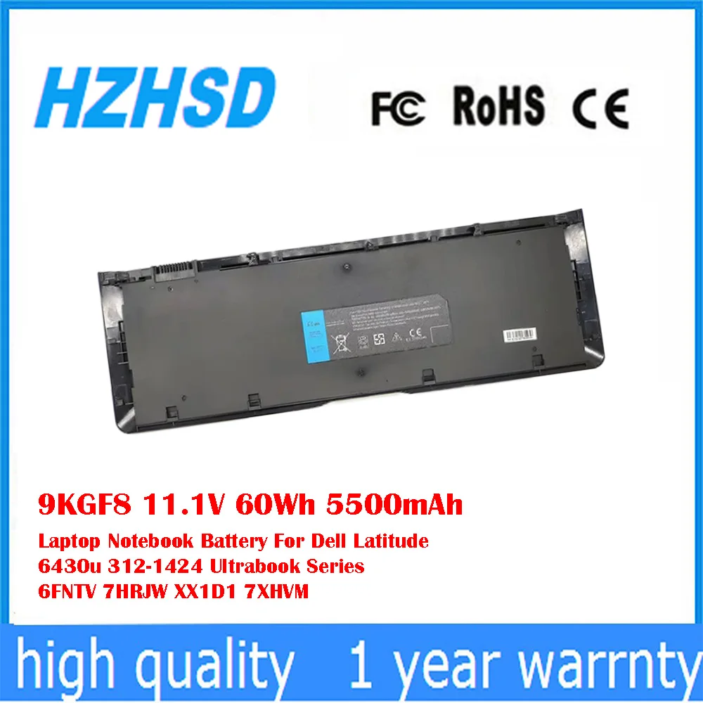 9KGF8 11,1 В 60 Втч 5500 мАч аккумулятор для ноутбука Dell Latitude 6430u 312-1424 серии ультрабуков 6FNTV 7HRJW XX1D1 7XHVM