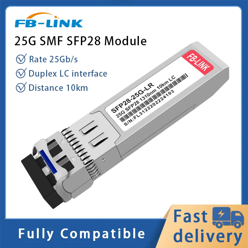 25G SFP28 10 км 1310 нм Дуплексный LC модуль трансивера, совместимый с Cisco ubiquiti Mellanox Mikrotik для коммутатора Ethernet
