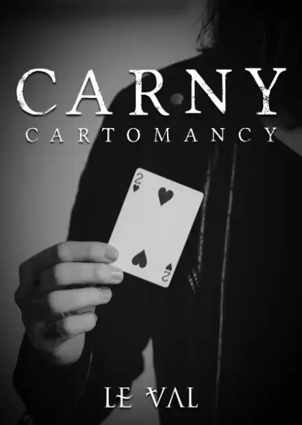 Carny Cartomancy от Льюиса Леваля - Фокусы