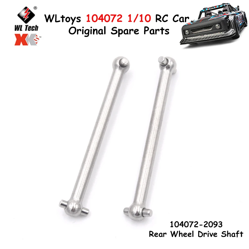 WLtoys 104072 1/10 RC автомобиль оригинальные запасные части 104072-2093 заднее колесо приводной вал собака кость