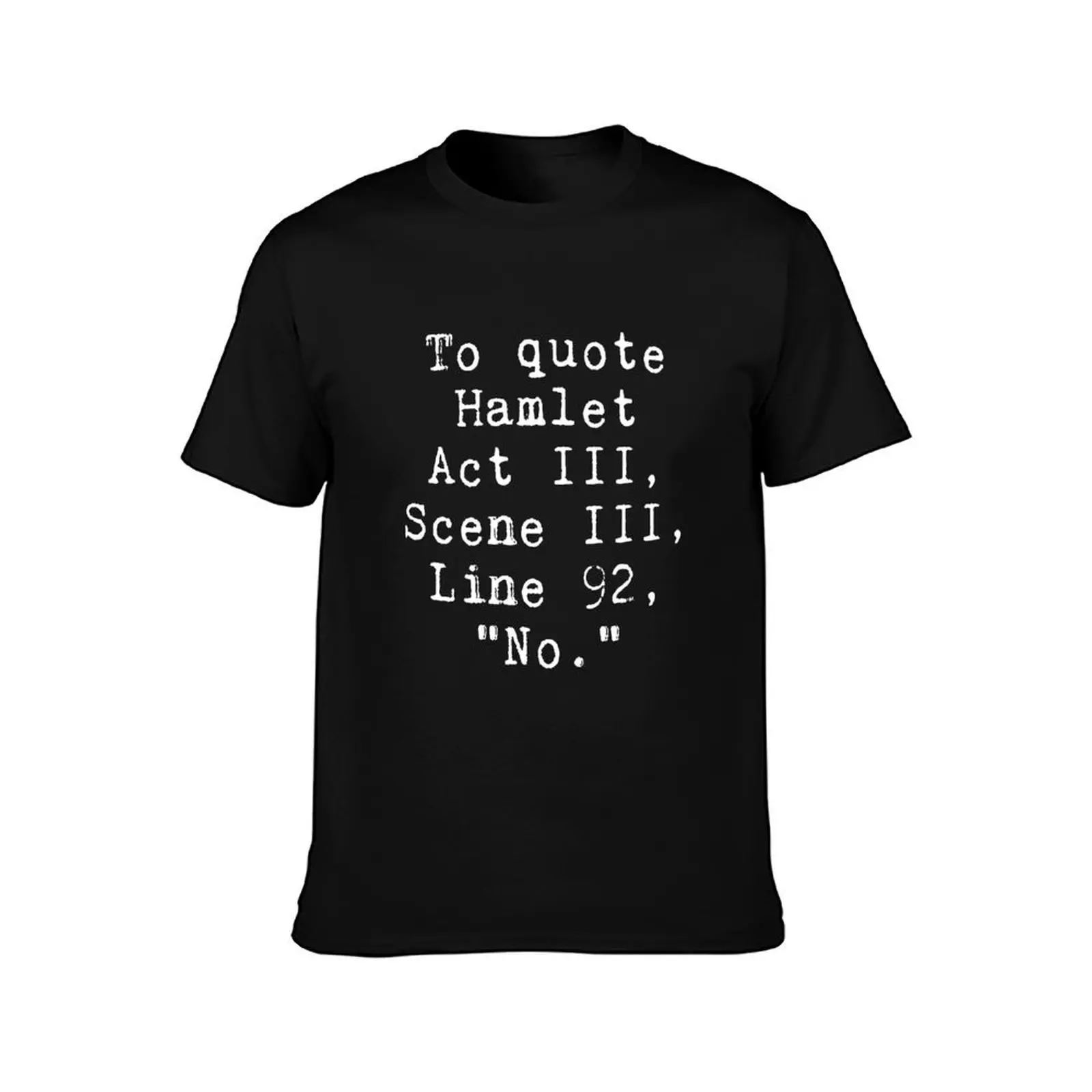 Фото На цитата Hamlet No Funny Literary T-Shirt футболка для мужчин забавные футболки хлопковая футболка №2