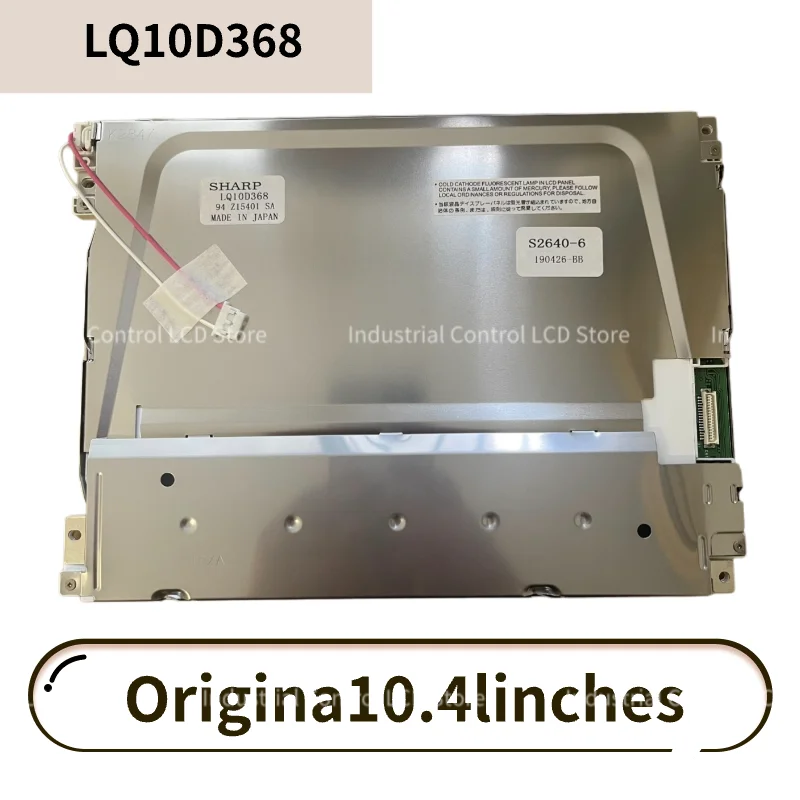 Оригинальная 10,4-дюймовая промышленная ЖК-панель Sharp LQ10D368 LQ10D367 LQ10D36A 640*480