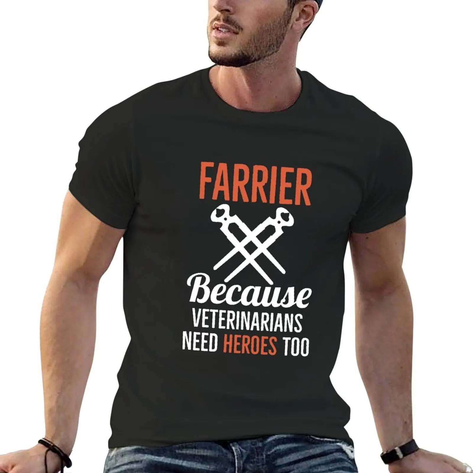 Farrier потому что ветеринары нуждаются в героях тоже подарок для Farriers Футболки Спортивные фанаты винтажная одежда футболки для мужчин