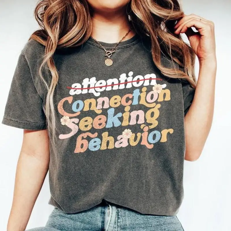 Футболка Connection Seeking Behavior Неородизие BCBA Осведомленность об аутизме СДВГ BPD Образователь учителей