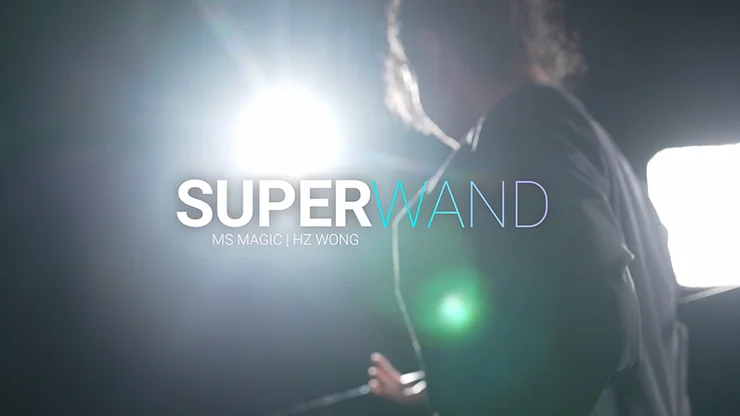 2023 SuperWand от Bond Lee & HZ Wang-волшебные фокусы