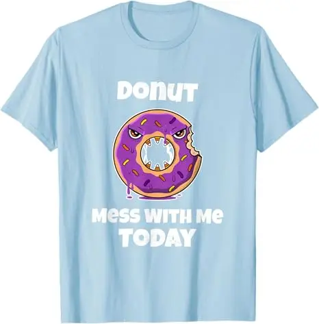Фото Футболка Donut Mess with Me Today, забавная футболка для любителей пончиков, футболка с юмором, модный дизайн продуктов, графический наряд, топ Y2k, новинка, подарок №4