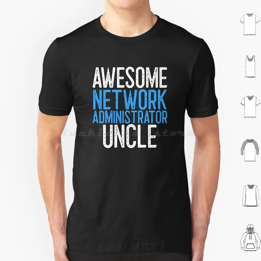 Потрясающая футболка администратора Uncle It в подарок, хлопковая крутая футболка 6xl, администратор Cybersecurity Hacker Security Cyber Hack Infosec Nerd