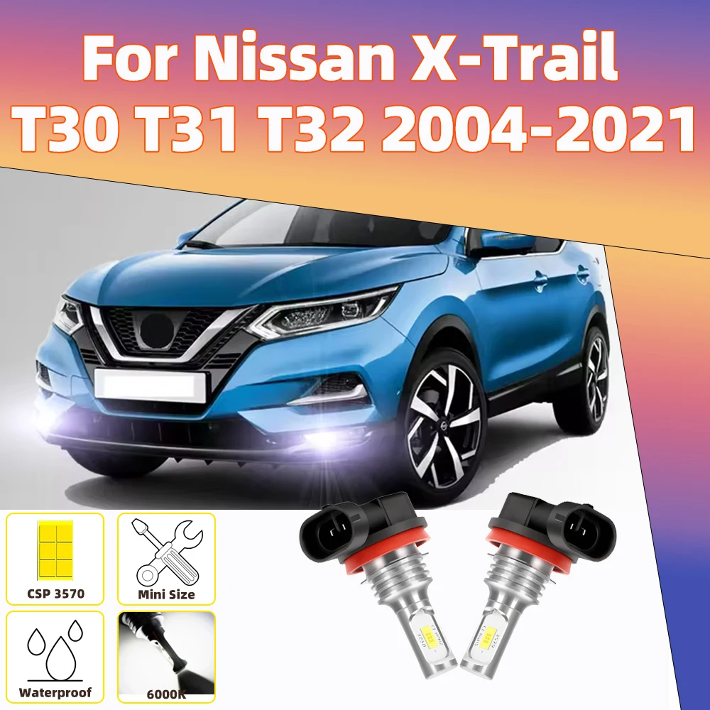 2x для NISSAN X-Trail X Trail xtrail T30 T31 T32 2004 2005 2006 2007 2008-2021 Светодиодная передняя противотуманная фара Canbus Светодиодная автомобильная противотуманная фара