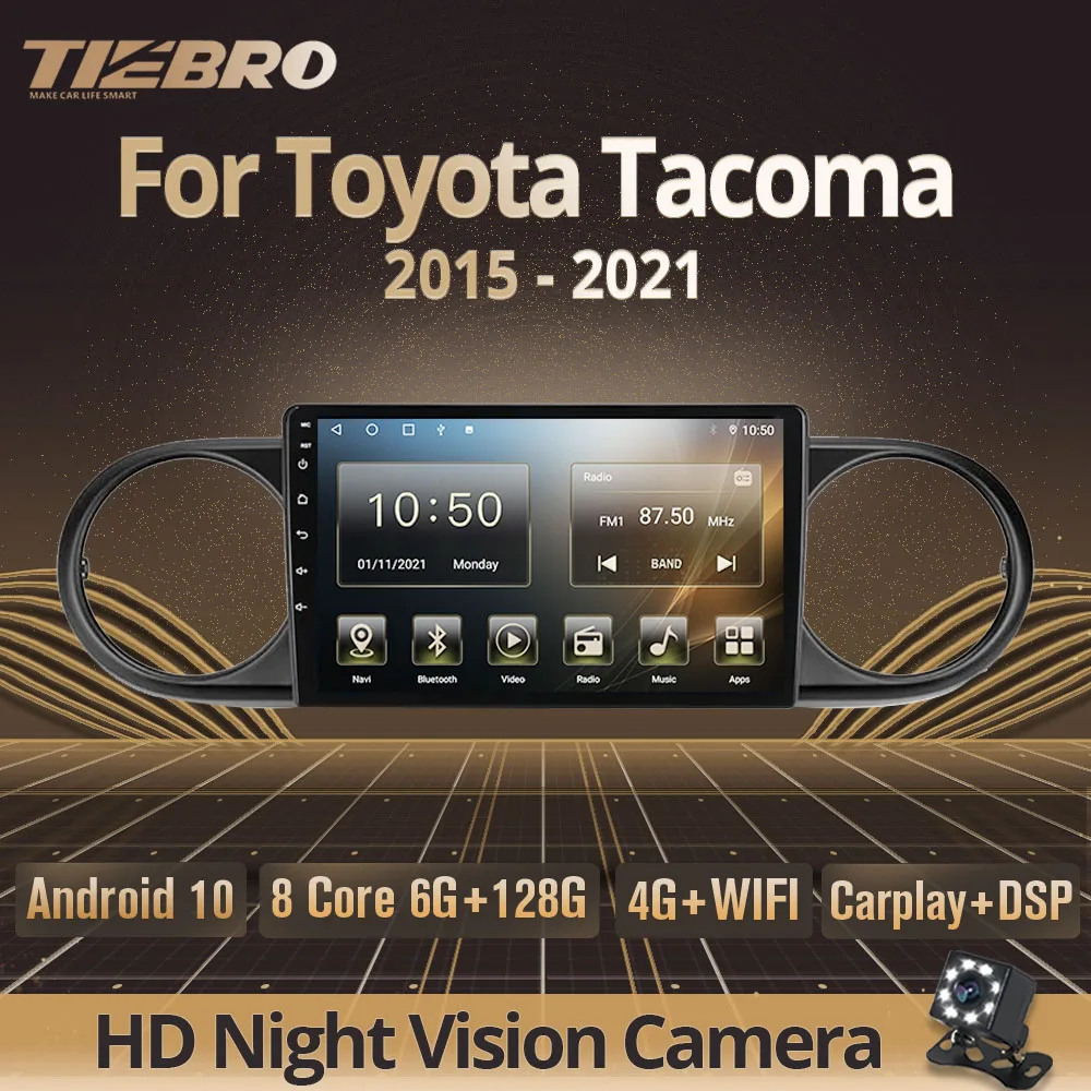 Автомагнитола Tiebro 2 Din Android 10 для Toyota Tacoma N300 2015-2021 2 Din Android плеер стерео приемник аудио для автомобилей Carplay DSP