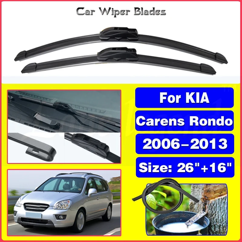 Стеклоочиститель автомобильный для KIA Carens Rondo 2006-2013 26 дюймов + 16 дюймов, стеклоочиститель переднего стекла, аксессуары для лобового стекла, силикагелевые Стеклоочистители