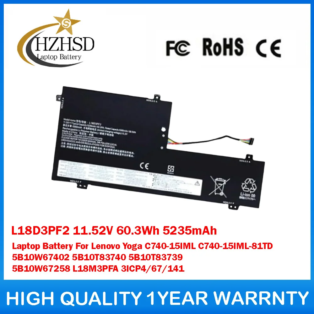 L18D3PF2 11,52 В 60,3 Втч 5235 мАч Аккумулятор для ноутбука Lenovo Yoga C740-15IML C740-15IML-81TD 5B10W67402 5B10T83740 5B10T83739
