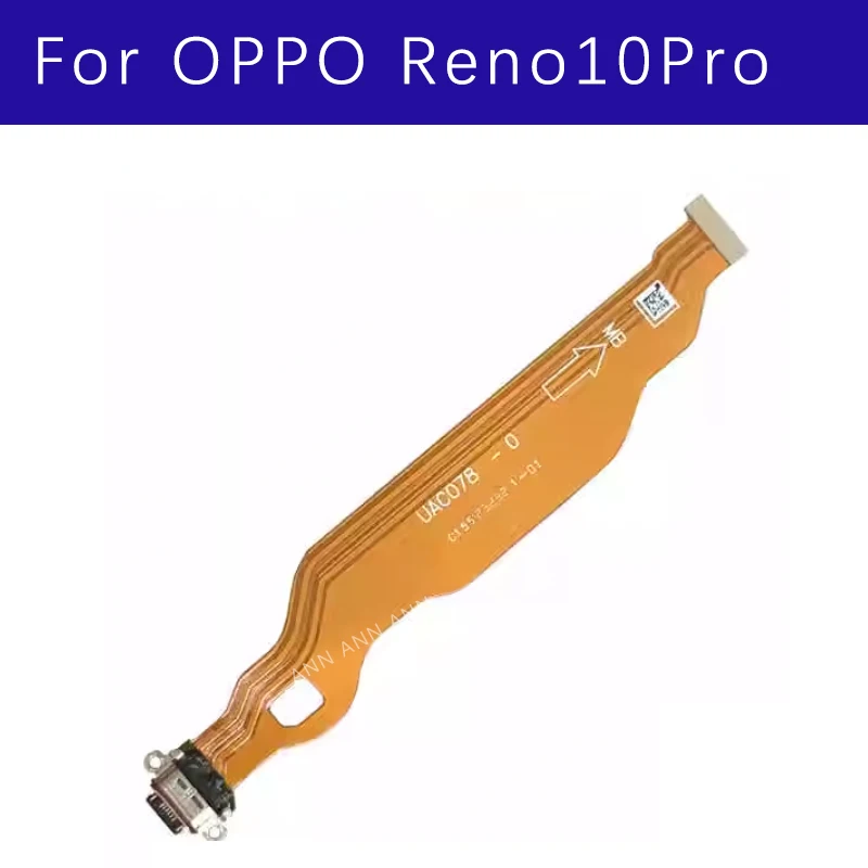 For OPPO Reno10pro USB Charging Dock Port Connector Flex Cable