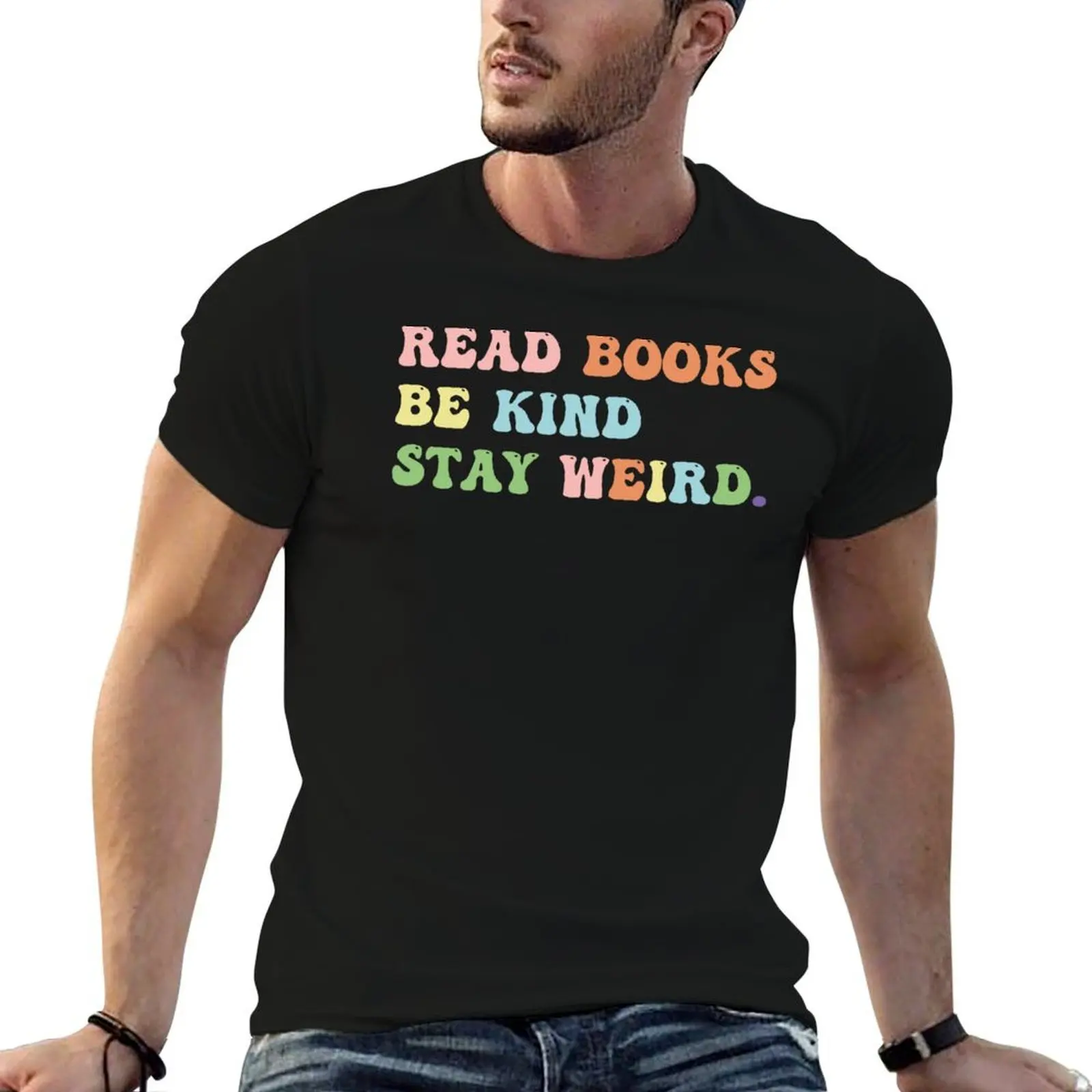 Футболка Read Books Be Kind Stay Weird, мужские облегающие футболки, дизайнерская футболка