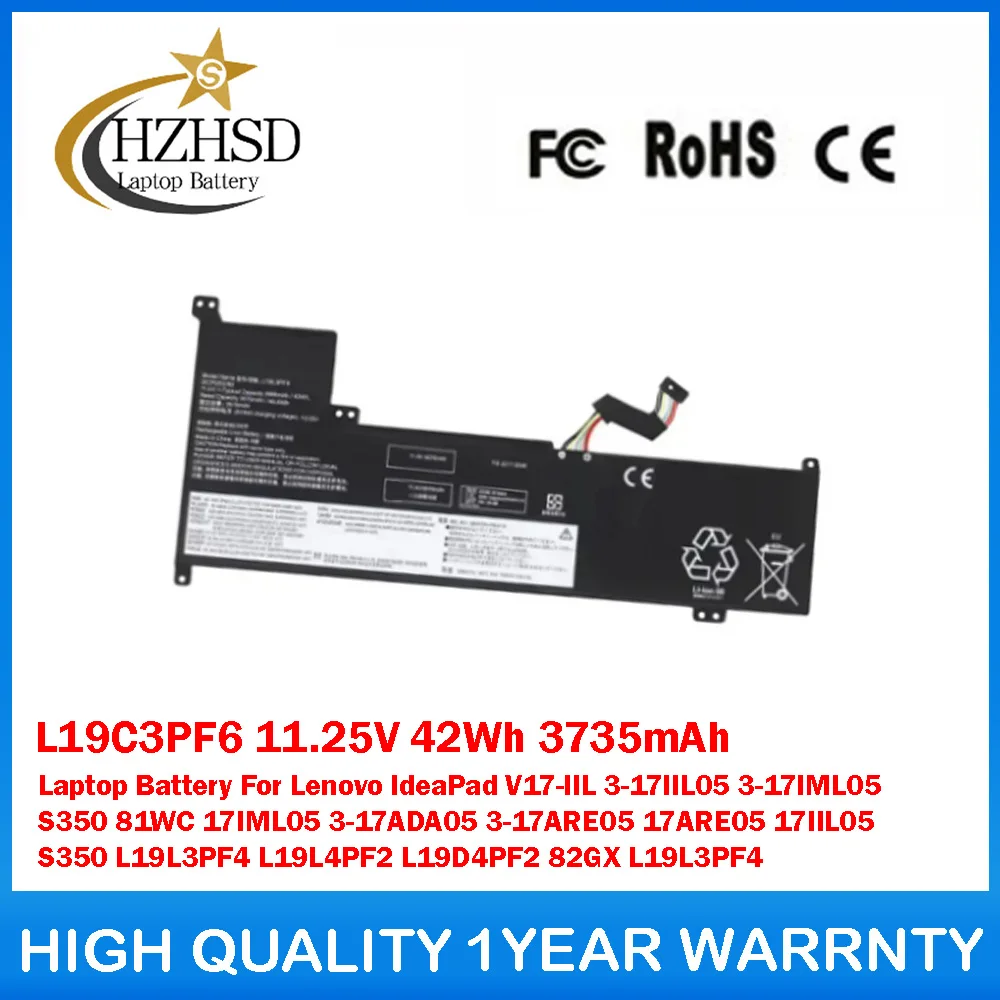 L19C3PF6 11,25 В 42 Втч 3735 мАч Аккумулятор для ноутбука Lenovo IdeaPad V17-IIL 3-17IIL05 3-17IML05 S350 81WC 17IML05 3-17ADA05 3-17ARE05 Аксессуары для ноутбуков