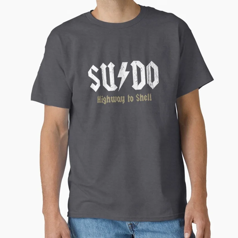 Фото Sudo - Highway To Shell Linux Программистная система управления Humor Компьютеры Программное обеспечение Devops Инженер подарок Футболка Топы большого размера №2