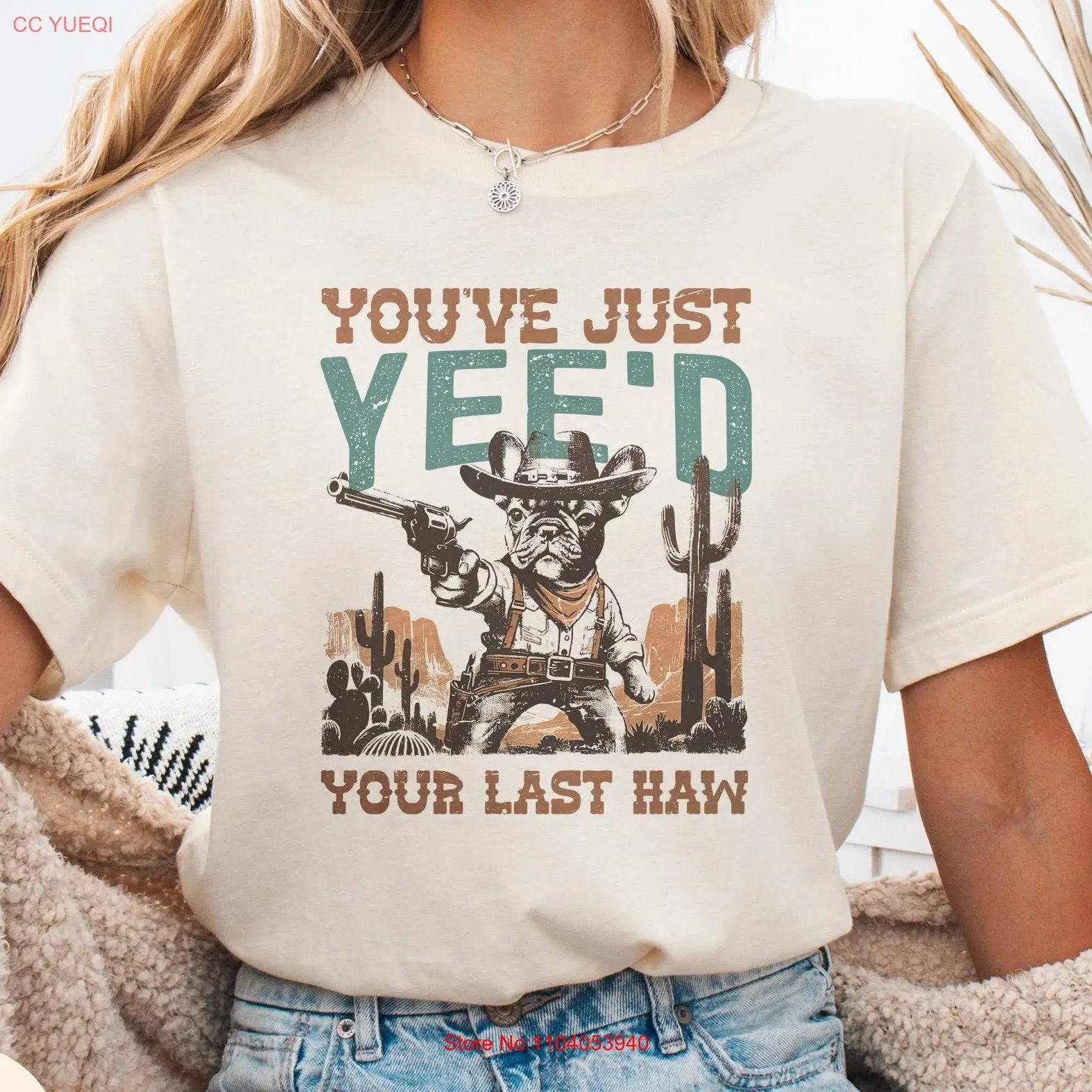 You've just yee'd your last haw cute Frenchie cowboy shirt Western cowgirl gift funny French Bulldog lover rebel tee rodeo