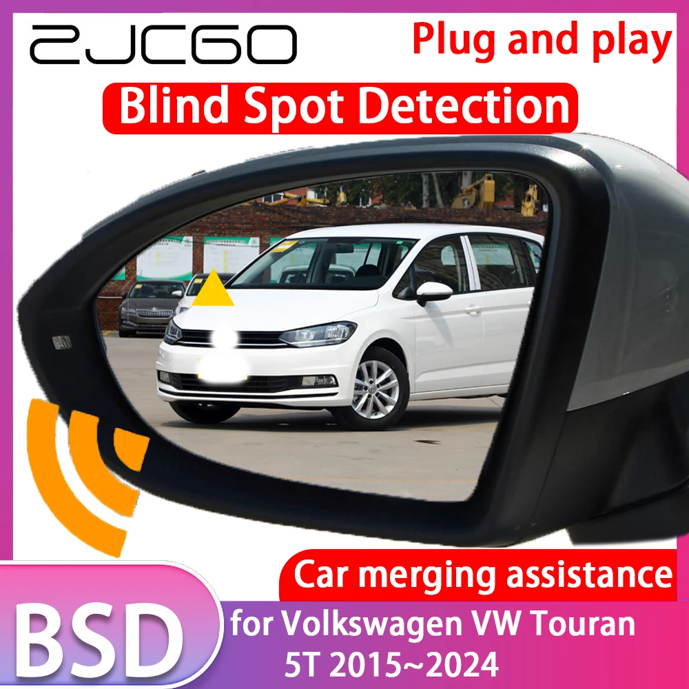 ZJCGO для Volkswagen VW Touran 5T 2015 ~ 2024 Обнаружение слепых зон автомобиля BSD BSA BSM Система предупреждения о вождении Радарное оповещение Зеркало