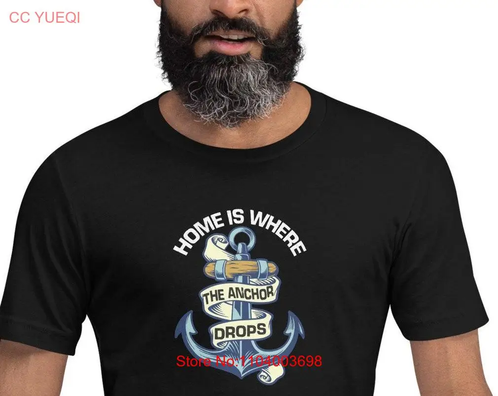 Футболка Home Is Where The Anchor Drops с длинными или короткими рукавами Sailing Cruising