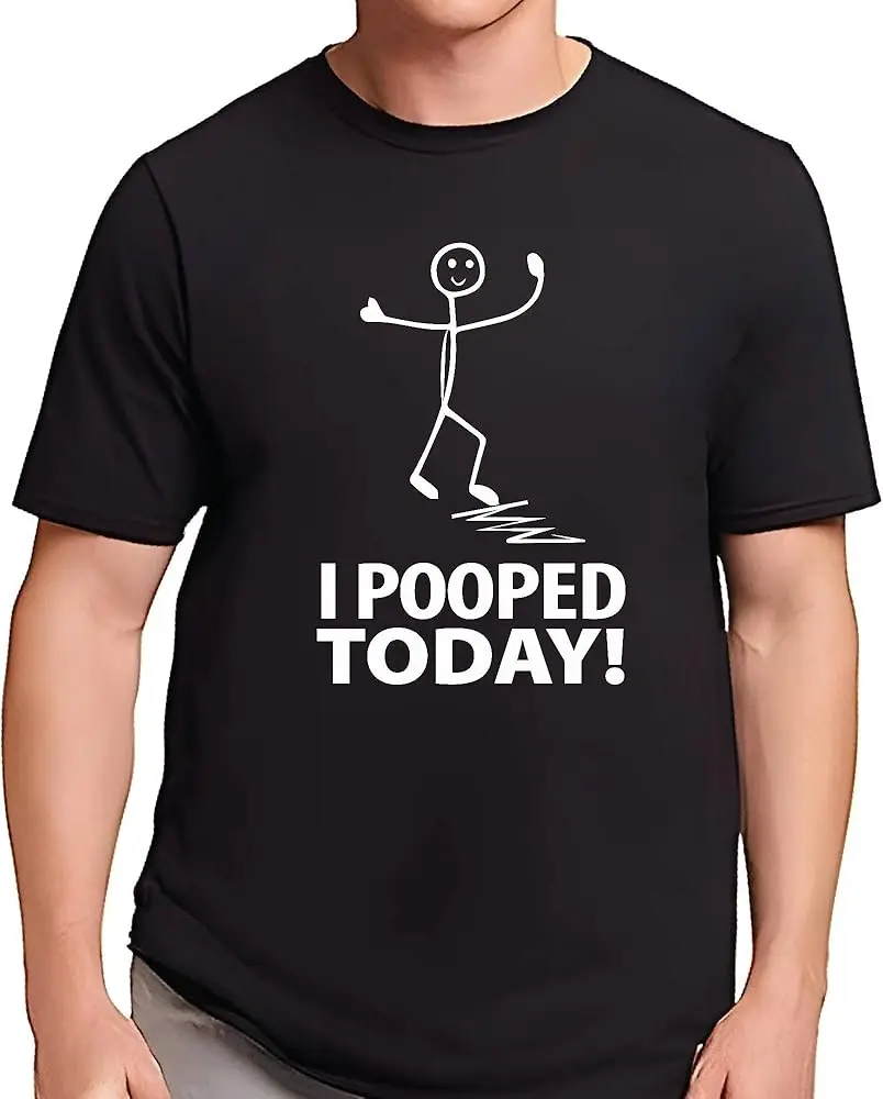 Рубашки для любителей саркастического юмора I Pooped Today, высокое качество, 100% хлопок, короткий рукав