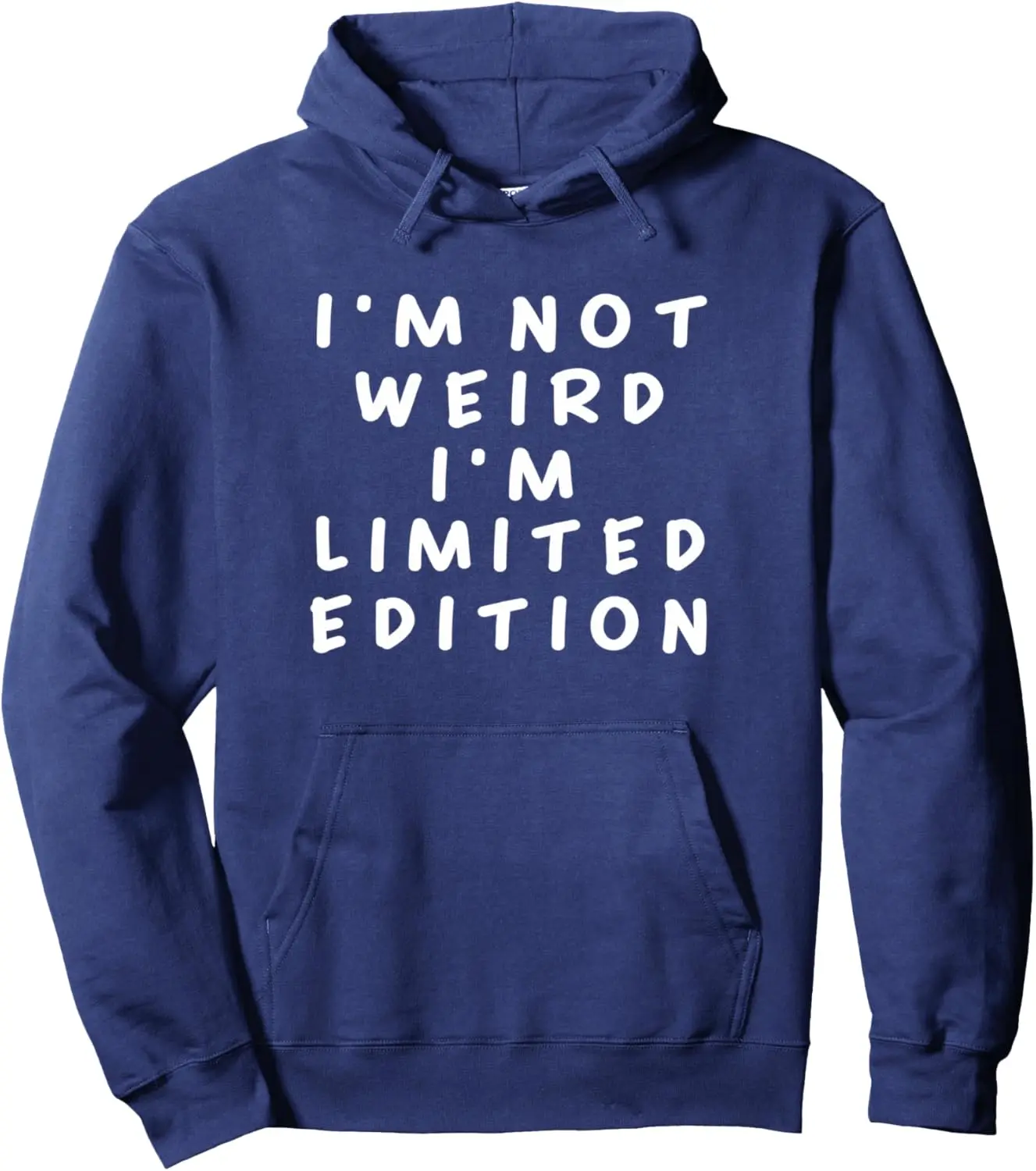 Толстовка с капюшоном I'm Not Weird I Am Limited Edition Funny Sayings, летняя уличная одежда унисекс, топы, мужская одежда Camiseta Hombre
