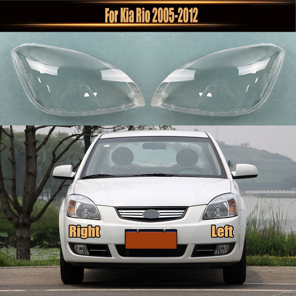 Для Kia Rio 2005-2012 Penutup Lampu Depan Butik Transparan Lampshdade Lampu Omar C reklam Tin Plexiglass Ganti Lensa Asli
