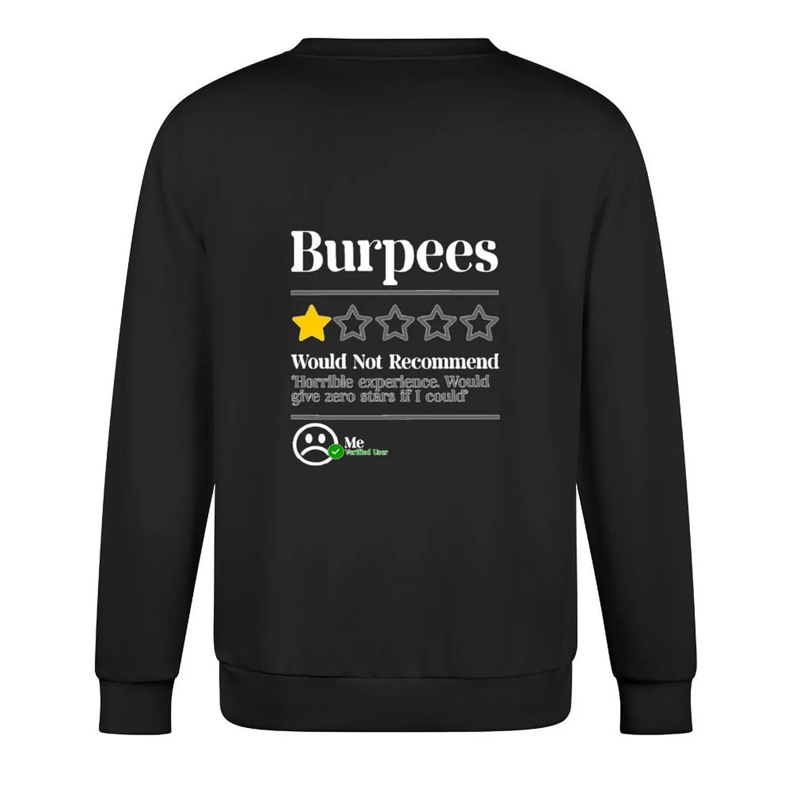 Фото Burpees Do Not Рекомендуем 1-звездный рейтинг Забавный пуловер для тренировок в тренажерном зале NL, мужская толстовка, корейская одежда, новая толстовка №3