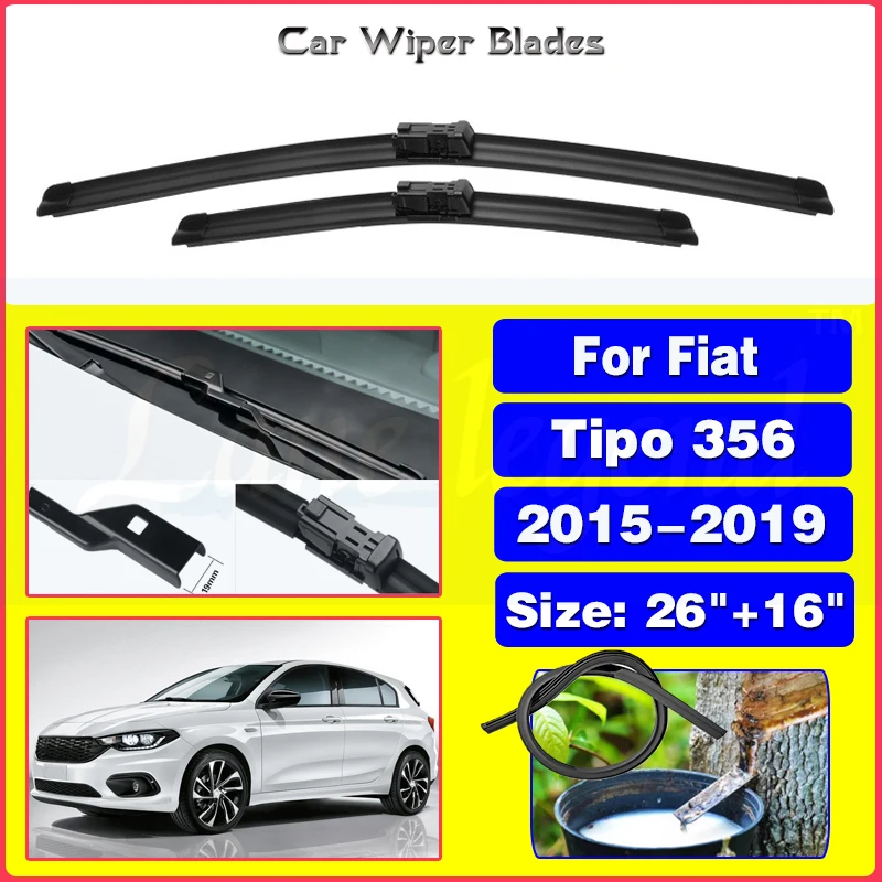 Автомобильный стеклоочиститель для Fiat Tipo 356 2015-2019, передние стеклоочистители, мягкие резиновые стеклоочистители, автомобильные стеклоочистители 26 дюймов + 16 дюймов 650 мм + 400 мм