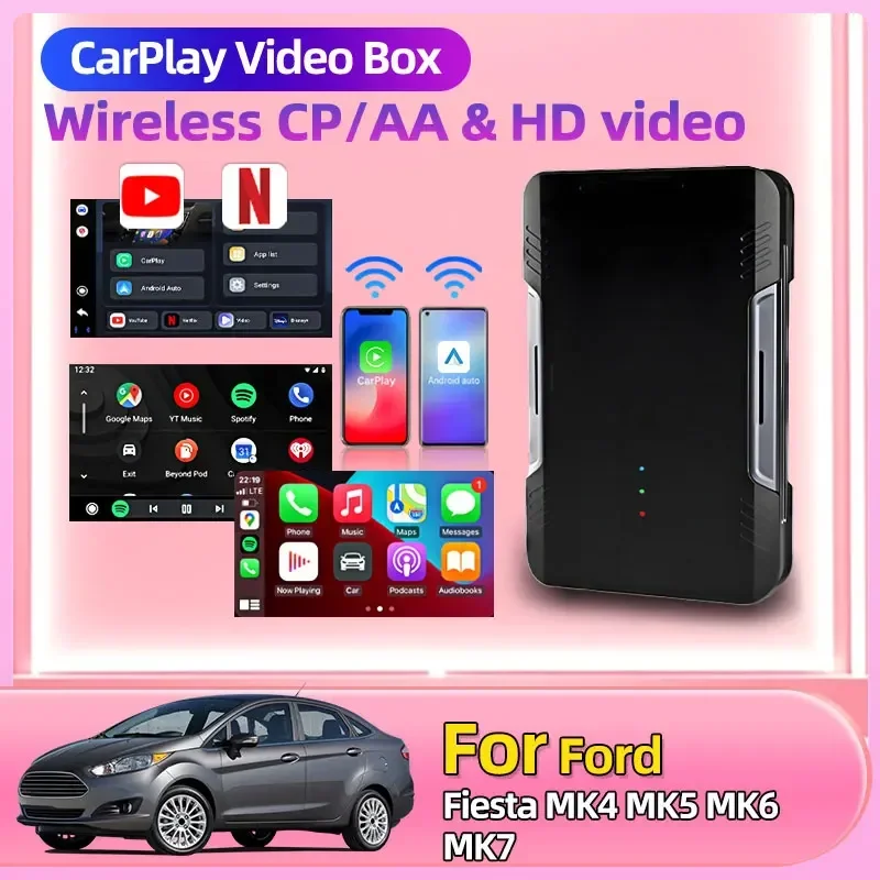 Для Ford Fiesta MK4 MK5 MK6 MK7 Ai Box Android Беспроводная Android Auto и CarPlay Smart Tv Box Поддержка Youtube Netflix Auto Connect
