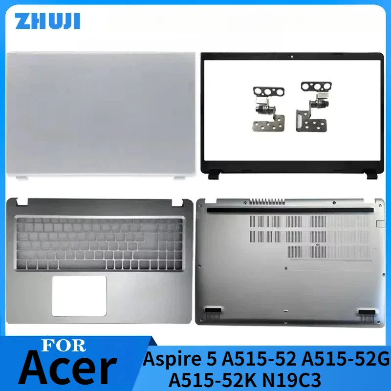 Для Acer Aspire 5 A515-52 A515-52G A515-52K Задняя крышка ЖК-дисплея Задняя верхняя крышка Передняя панель Подставка для рук Верхняя нижняя основа Корпус Серебристый