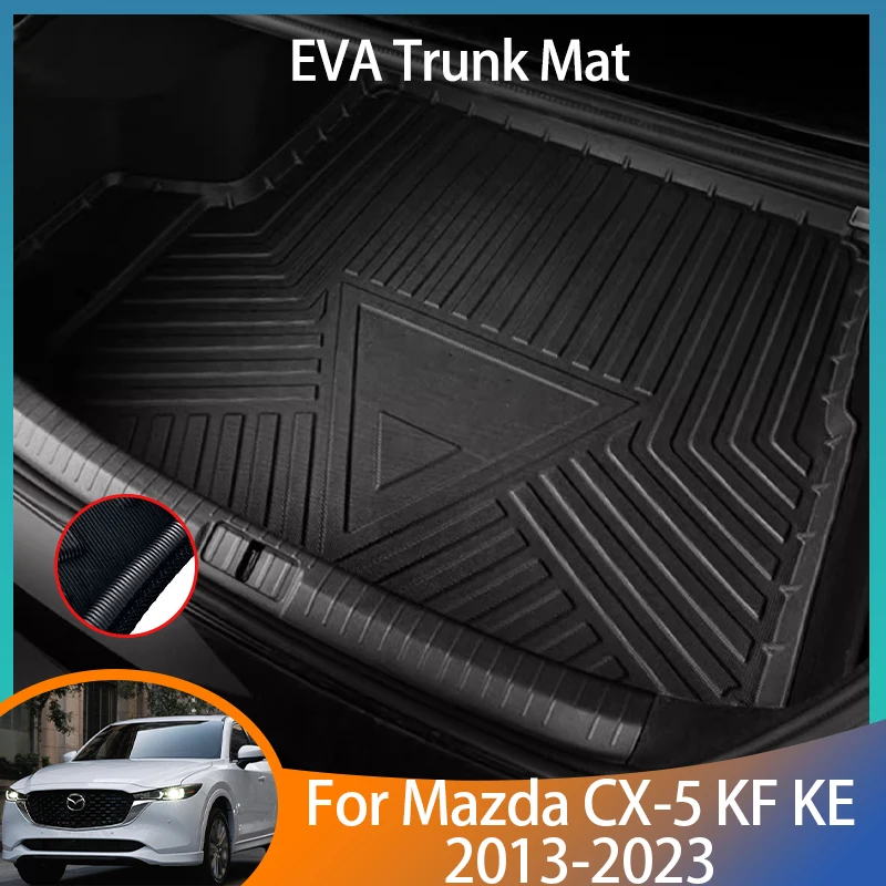 Аксессуары для Mazda CX-5 CX5 CX 5 KF KE 2013-2023 2014 2022, автоматический коврик в багажник, подставка для пола, коврик для багажника, водонепроницаемый автомобильный коврик