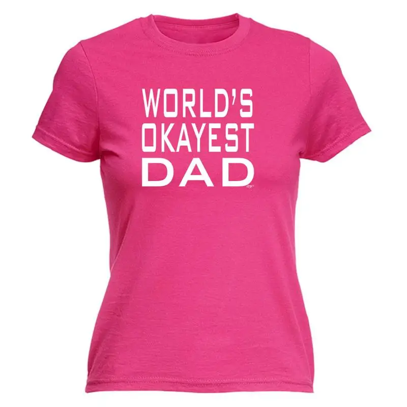 Женская футболка Worlds Okayest Dad, забавный подарок на новинку