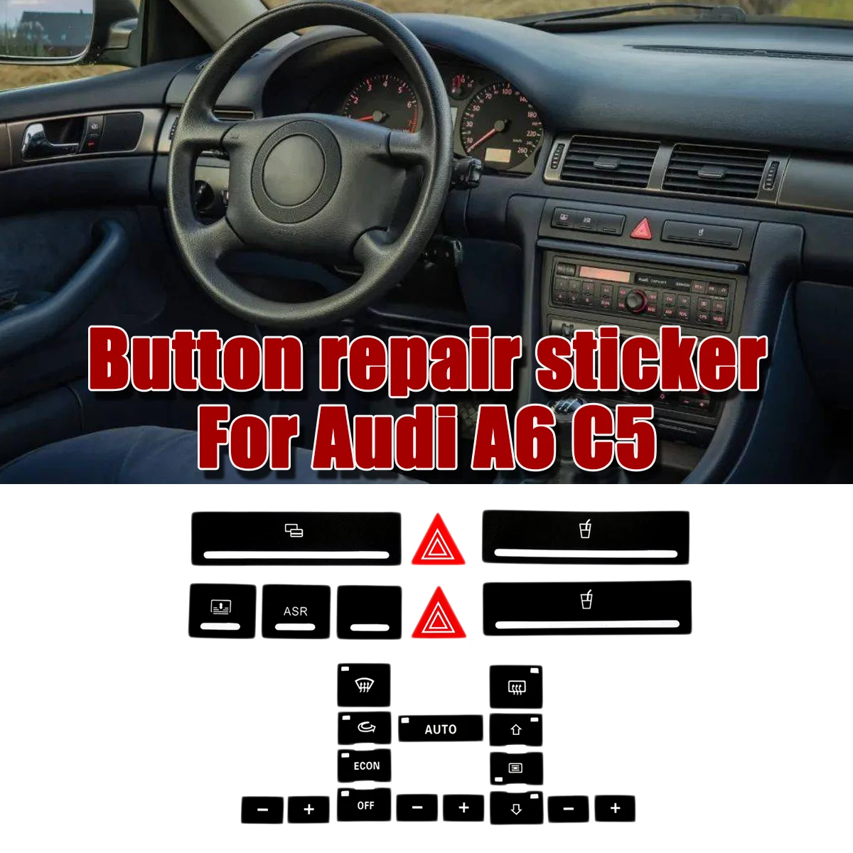 Наклейки для ремонта кнопки центральной консоли для Audi A6 C5 1998-2004, Обложка, отделка, наклейки для панели аварийной остановки, подстаканника, ASR Key