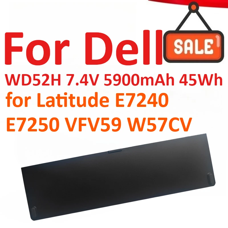 WD52H 7,4 В 5900 мАч 45 Втч аккумулятор для ноутбука Dell Latitude E7240 E7250 VFV59 W57CV Высококачественная аккумуляторная батарея