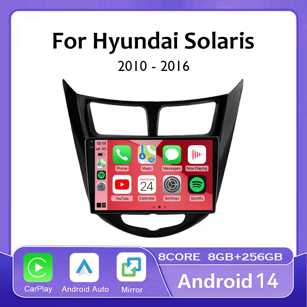 Android 14 для Hyundai Solaris Verna Accent 1 2010-2016 Автомобильный радиоприемник с навигацией GPS Carplay Мультимедийный видеоплеер Головное устройство Аудио