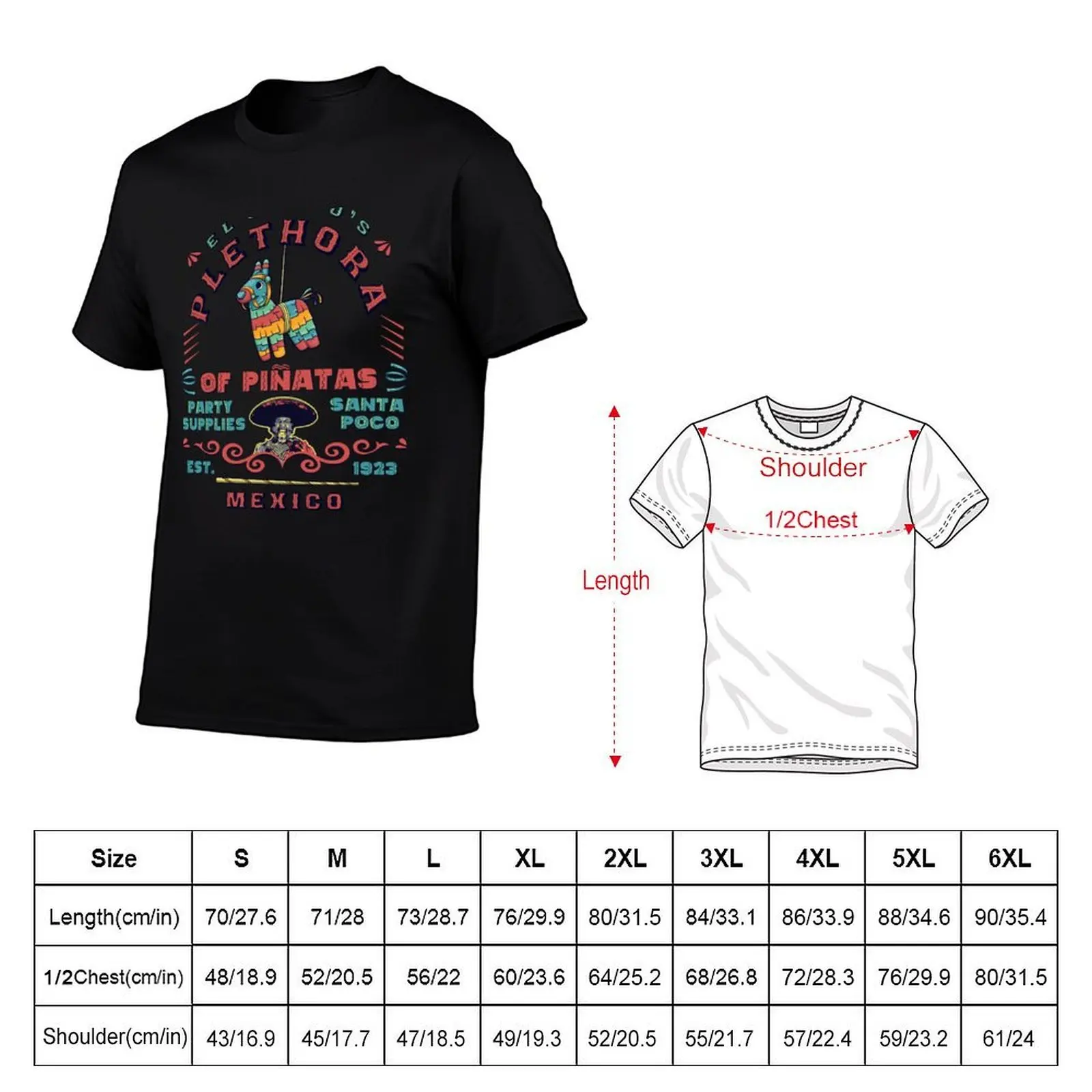 Футболка El Guapo's Plethora Of Pi?atas, товары для вечеринок, большие размеры, одежда в стиле хиппи, мужская хлопковая футболка (art.: 3920d042fefea) - 3920d042fefea