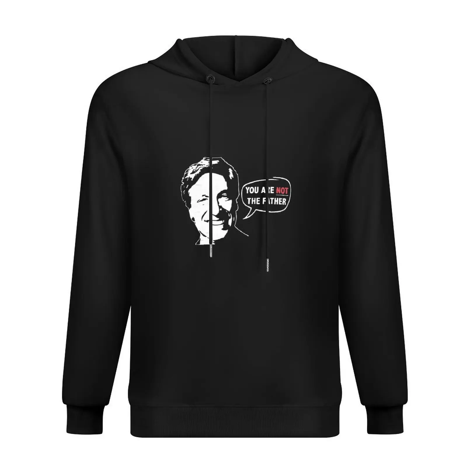 Ты НЕ Отец! Maury Povich Толстовка мужская одежда блузка мужское пальто рубашка с капюшоном пуловер толстовки