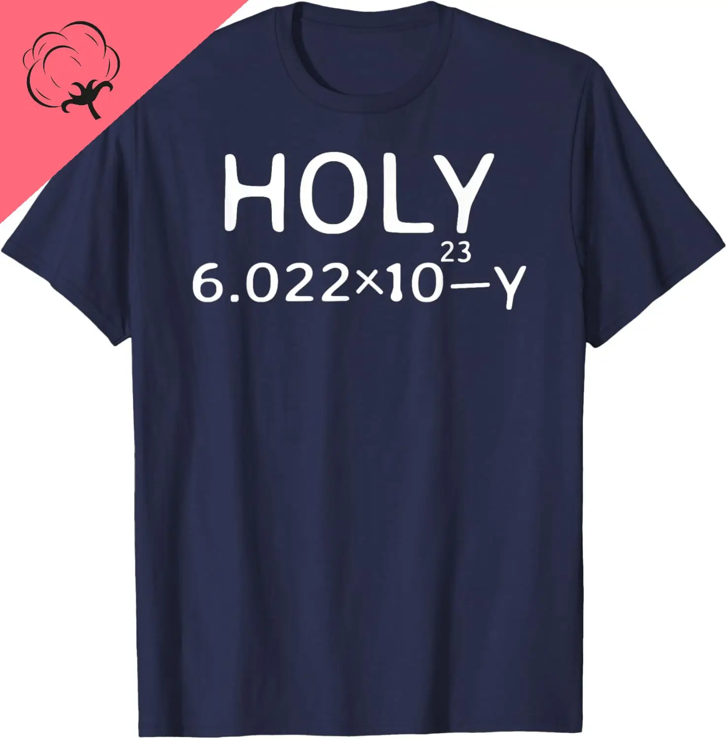 Фото Holy Moley Avogadro Mole Carbon Забавная футболка с химией Дышащие и удобные хлопковые футболки с рисунком Camisas №2