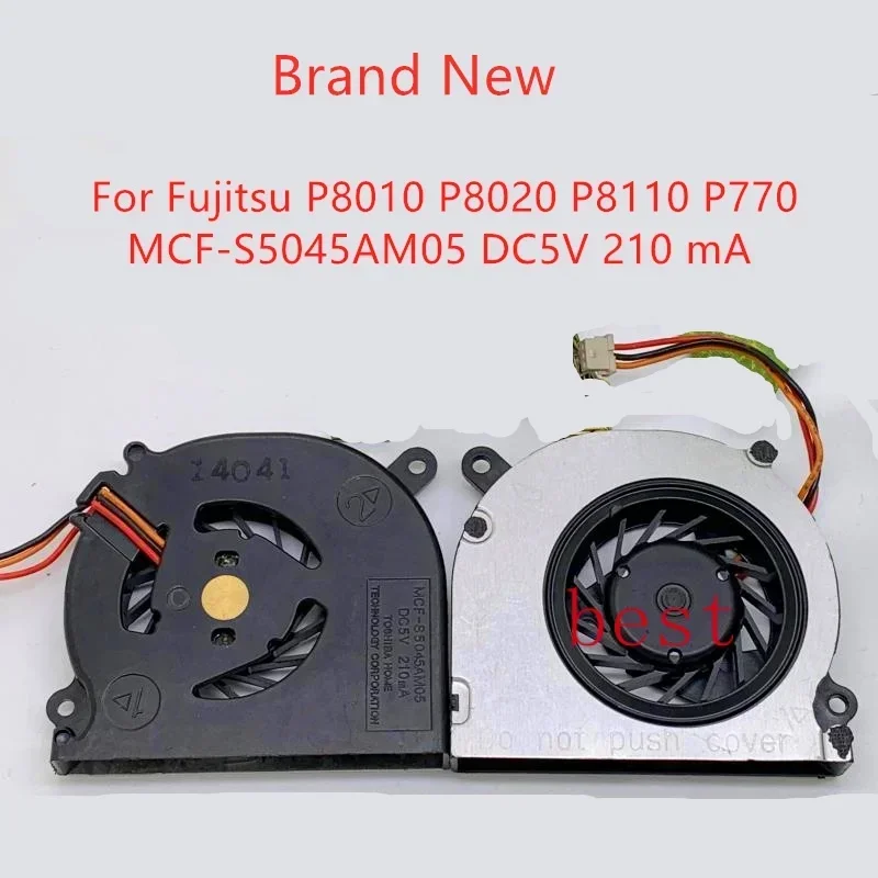 Новый вентилятор охлаждения процессора ноутбука для Fujitsu P8010 P8020 P8110 P770 вентилятор MCF-S5045AM05 DC5V 210 мА