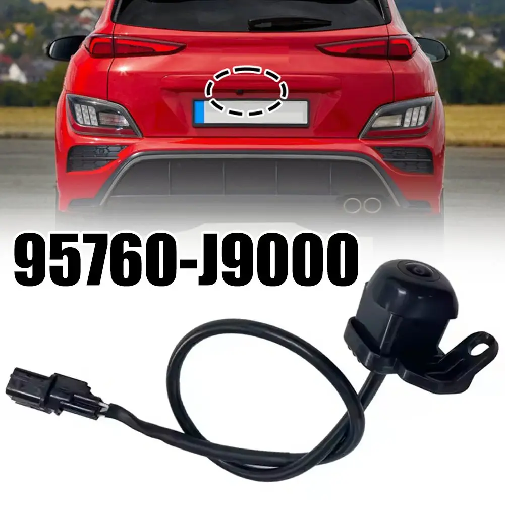 Автомобильная камера заднего вида 95760-J9000 для Hyundai Kona 2018-2021 2024, горячая распродажа бренда. Новое и высокое качество