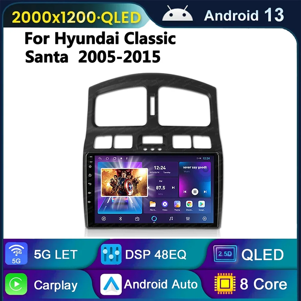 Для Hyundai Classic Santa Fe 2006-2015 Автомобильный радиоприемник Android 13 Carplay Радио Автомобильный GPS Мультимедийный плеер Headr аудио автомобильная стереосистема