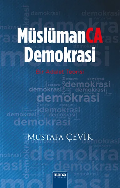 Мюслюманка демокраса Мустафа Гибкая Мана публикации (Турецкий)